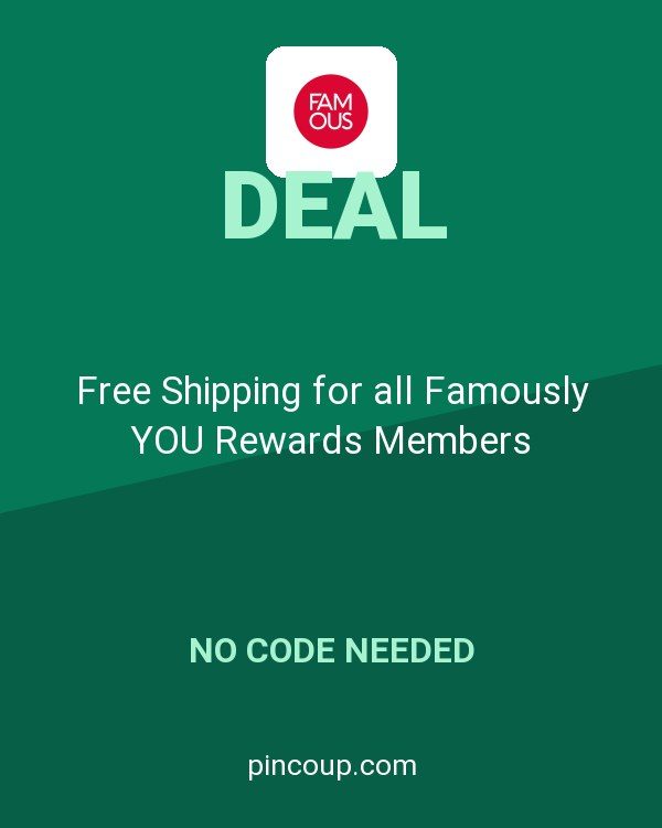 Famous Footwear coupon: Free Shipping for all Famously YOU Rewards Members