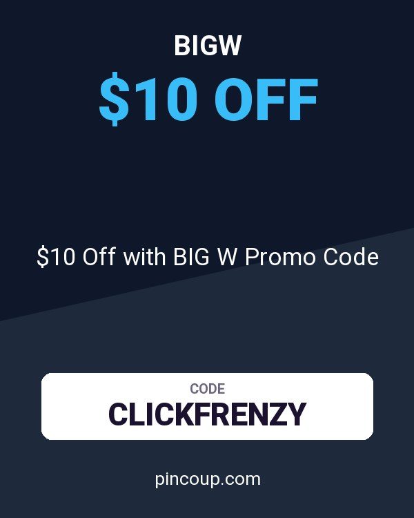 $10 Off with BIG W Promo Code