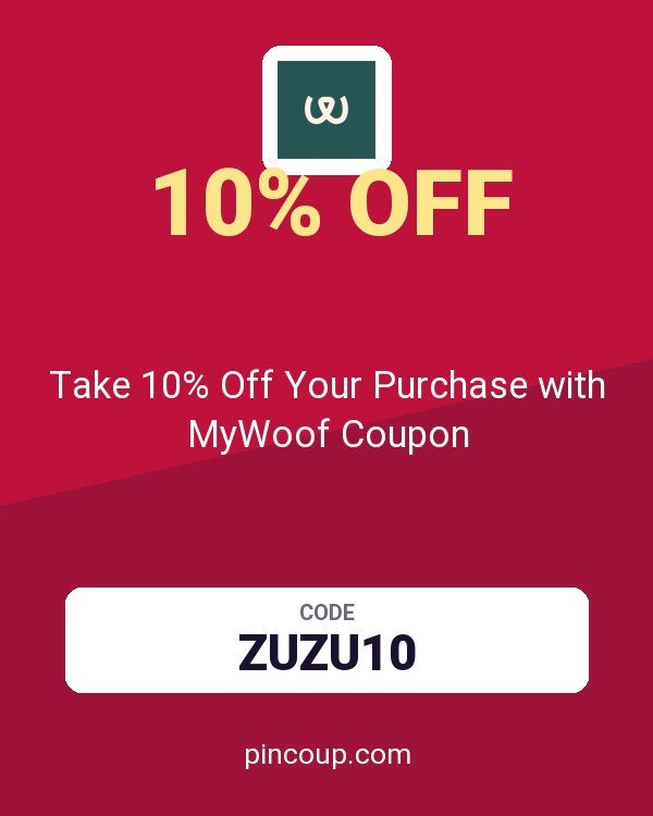 Take 10% Off Your Purchase with MyWoof Coupon