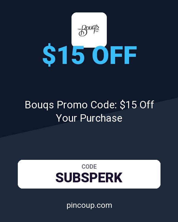 The Bouqs Company coupon: Bouqs Promo Code: $15 Off Your Purchase