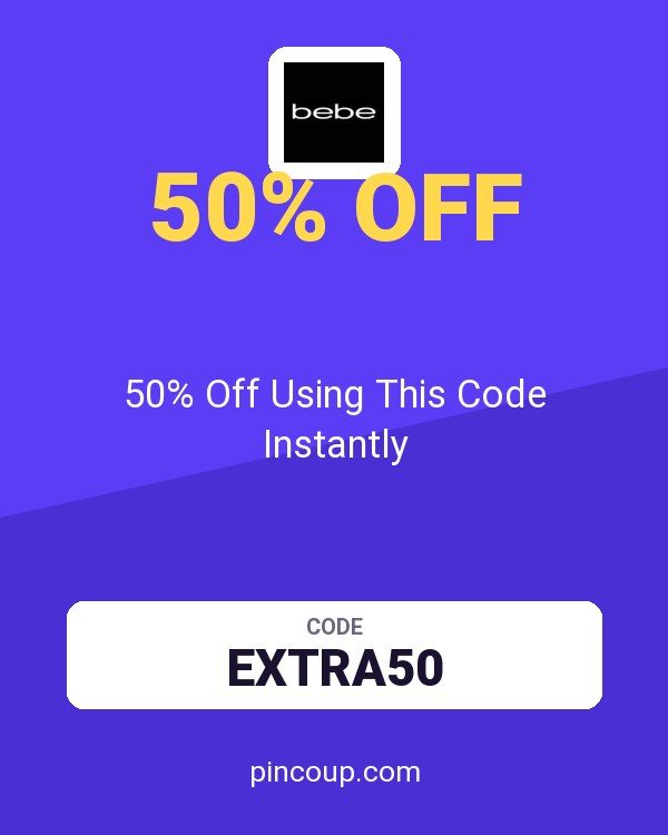 Bebe coupon: 50% Off Using This Code Instantly