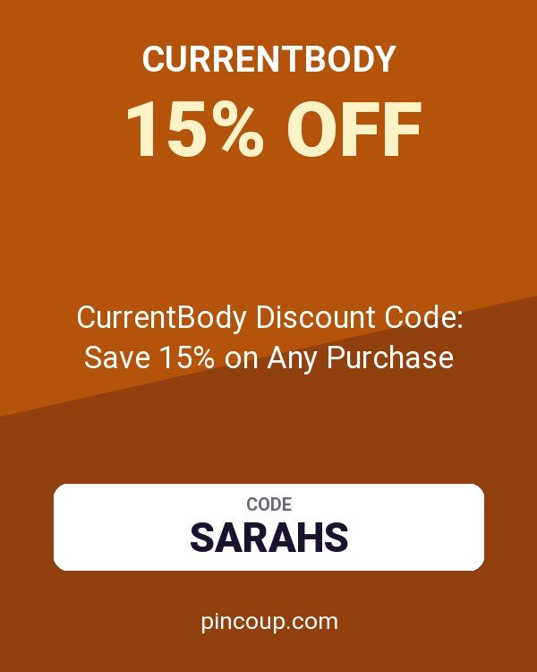 CurrentBody Discount Code: Save 15% on Any Purchase