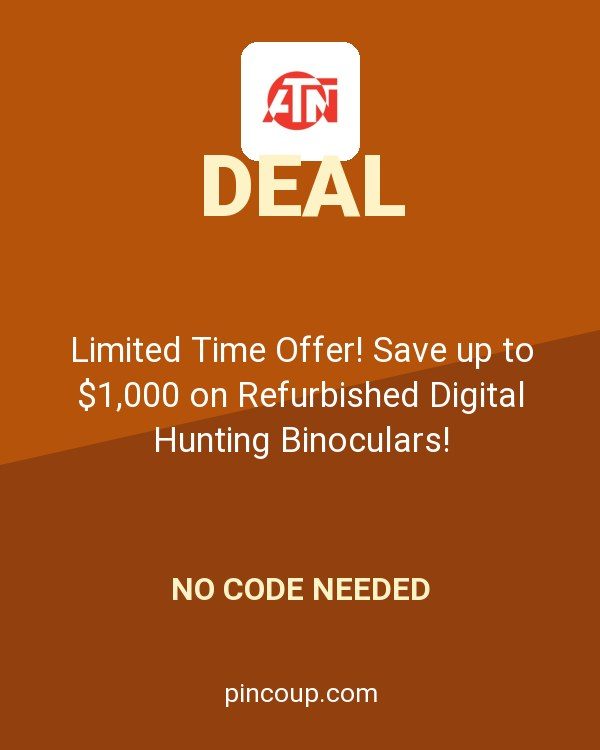 ATN coupon: Limited Time Offer! Save up to $1,000 on Refurbished Digital Hunting Binoculars!
