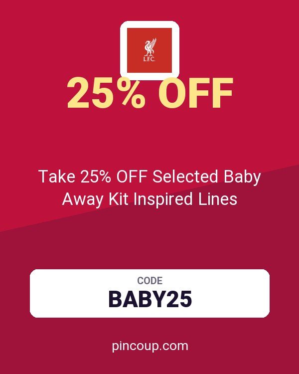 Liverpool FC coupon: Take 25% OFF Selected Baby Away Kit Inspired Lines