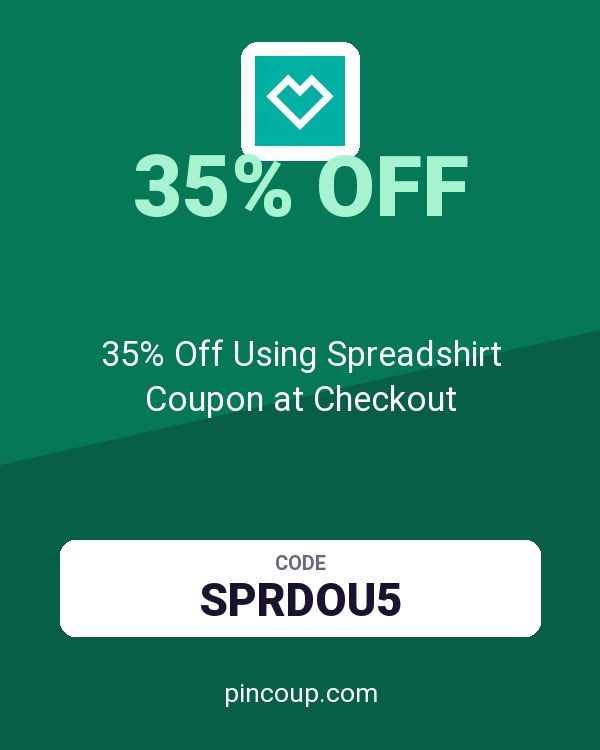 35% Off Using Spreadshirt Coupon at Checkout