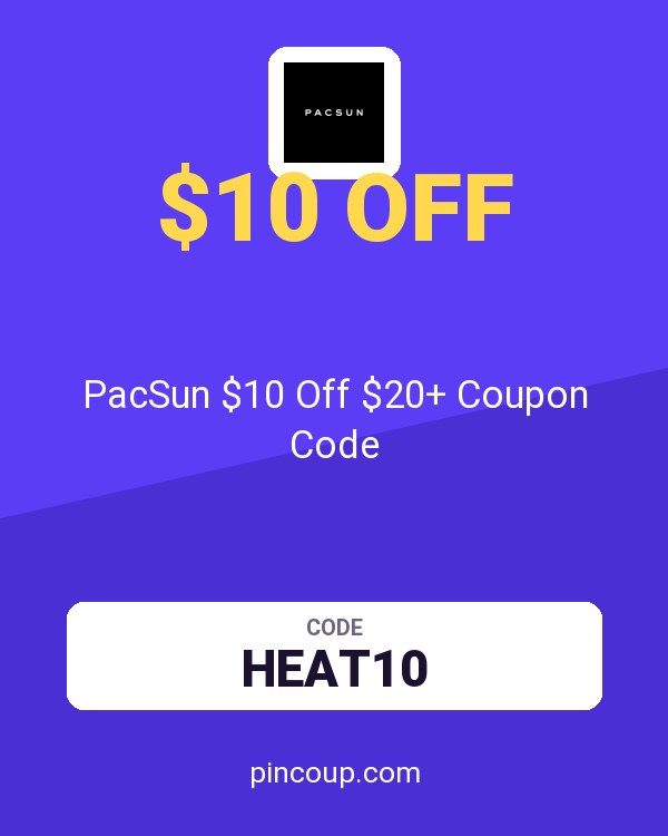 PacSun $10 Off $20+ Coupon Code