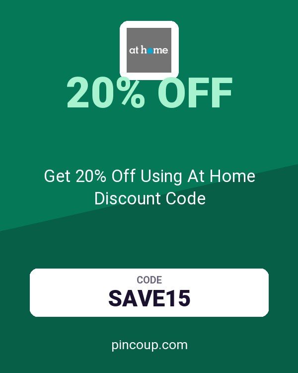 Get 20% Off Using At Home Discount Code