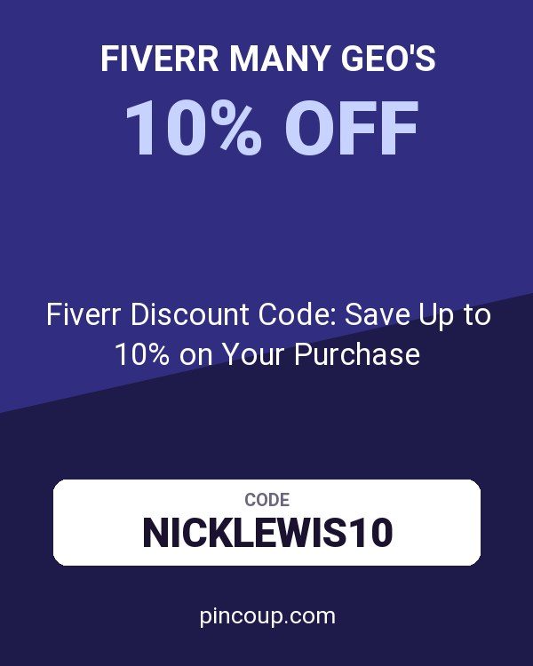 Fiverr Many GEO's coupon: Fiverr Discount Code: Save Up to 10% on Your Purchase