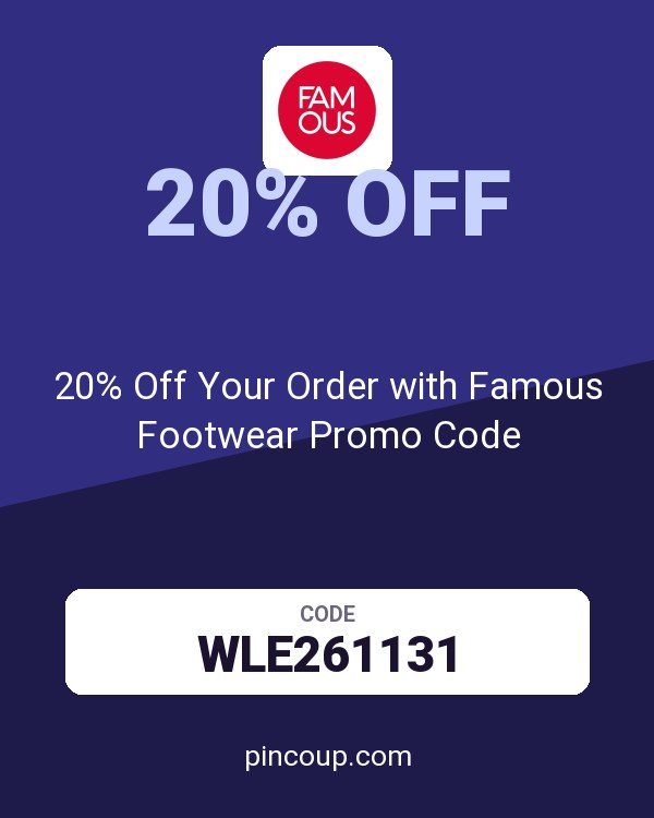 20% Off Your Order with Famous Footwear Promo Code