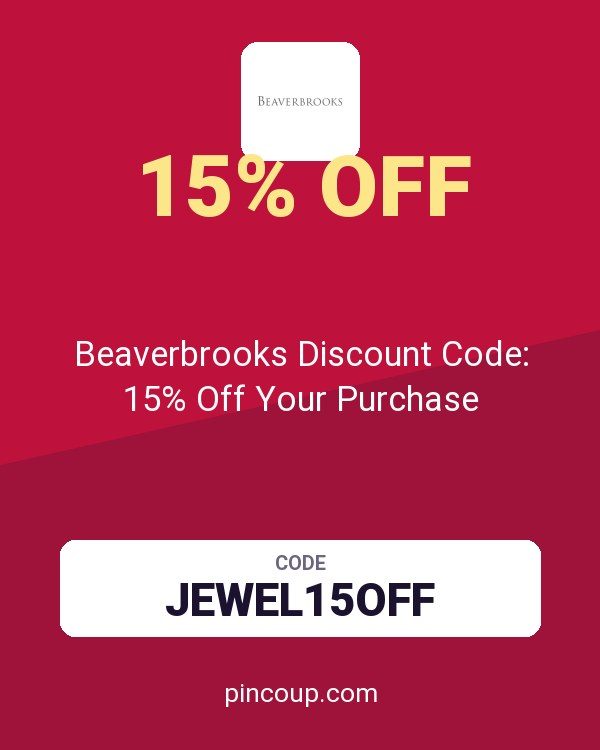 Beaverbrooks Discount Code: 15% Off Your Purchase
