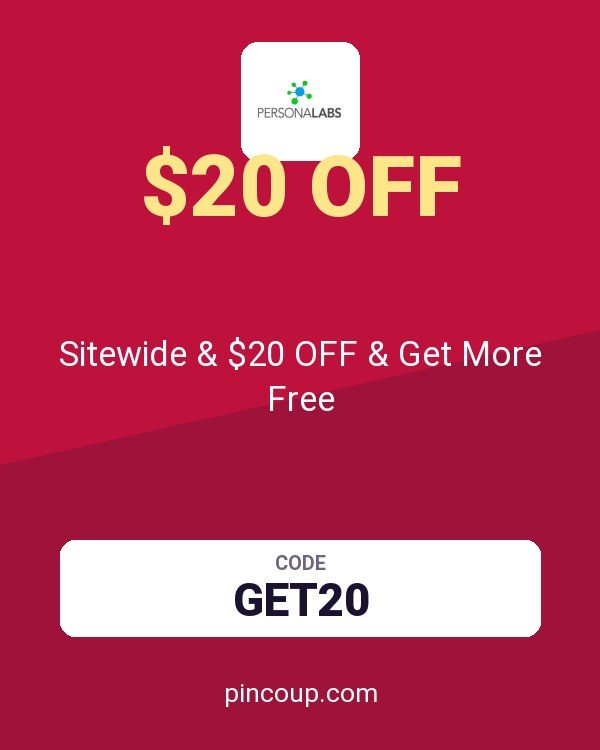 PersonaLabs coupon: Sitewide & $20 OFF & Get More Free