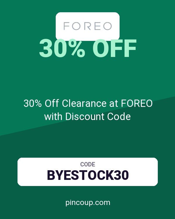 30% Off Clearance at FOREO with Discount Code