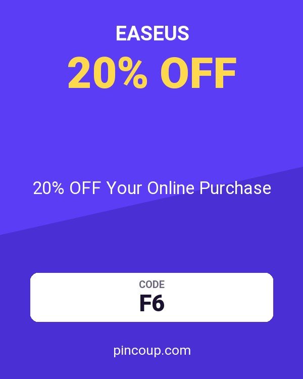 EaseUS coupon: 20% OFF Your Online Purchase