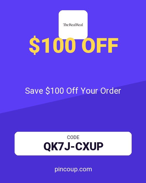 The RealReal coupon: Save $100 Off Your Order