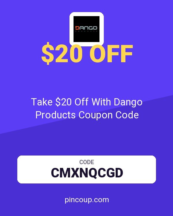 Take $20 Off With Dango Products Coupon Code