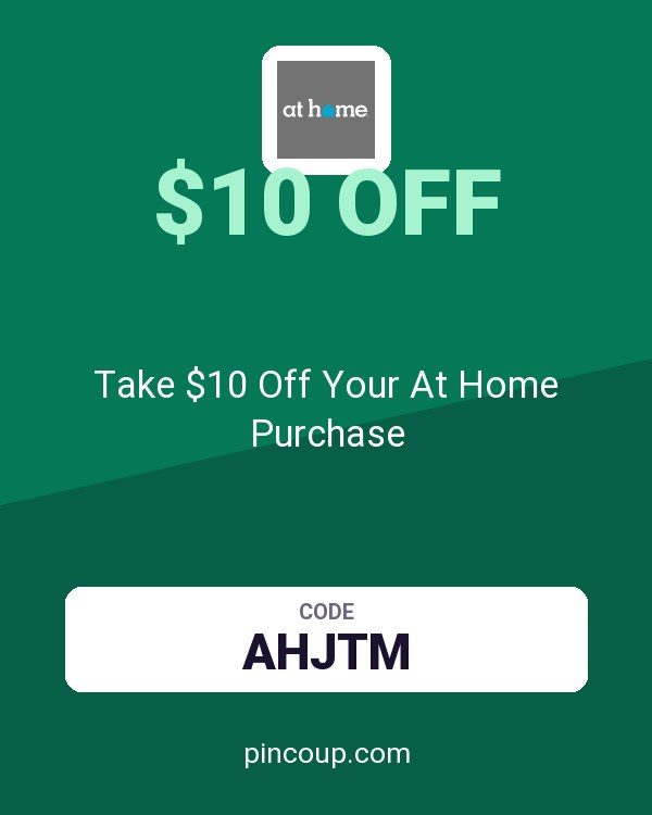 Take $10 Off Your At Home Purchase