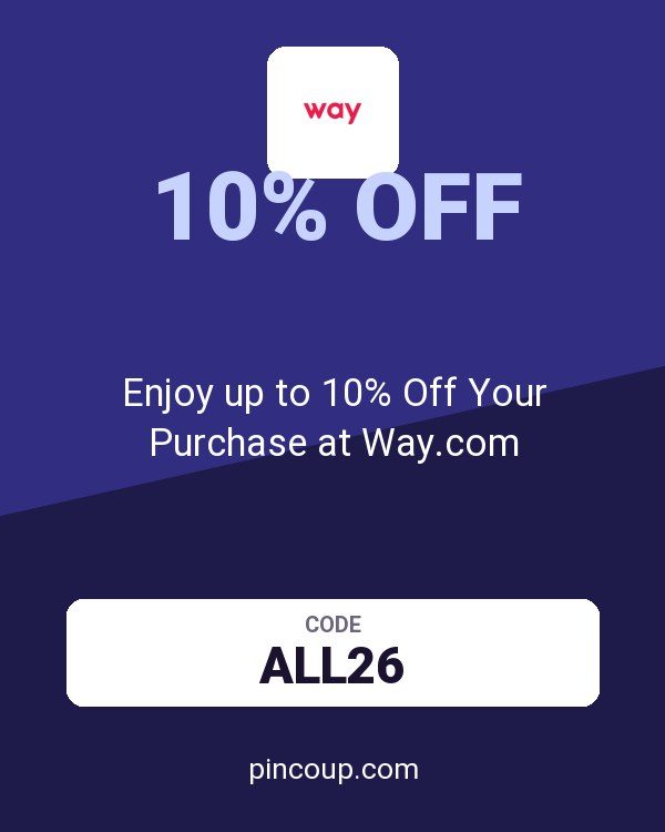 Way.com (US and CA) coupon: Enjoy up to 10% Off Your Purchase at Way.com