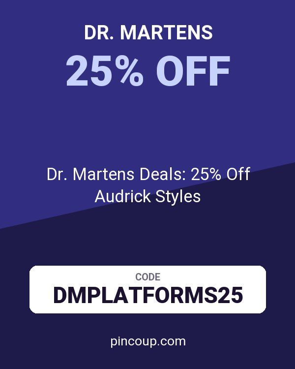 Dr. Martens Deals: 25% Off Audrick Styles