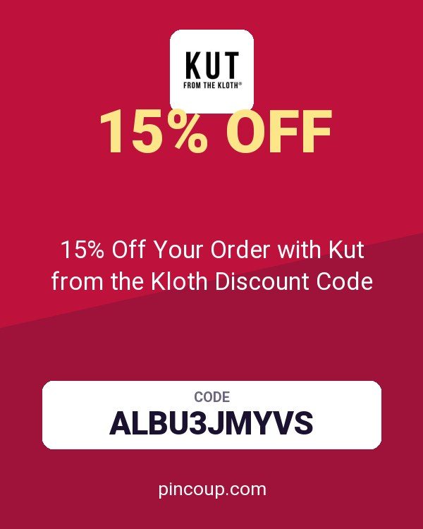 15% Off Your Order with Kut from the Kloth Discount Code