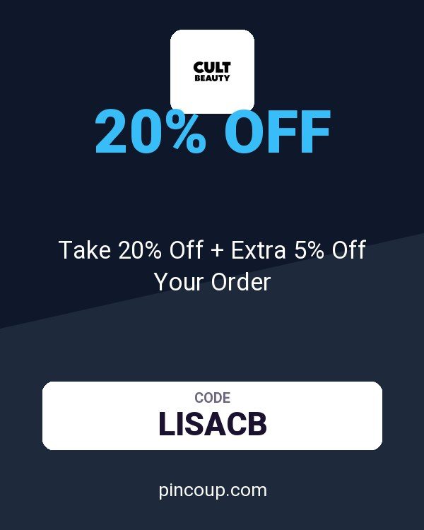 Cult Beauty coupon: Take 20% Off + Extra 5% Off Your Order
