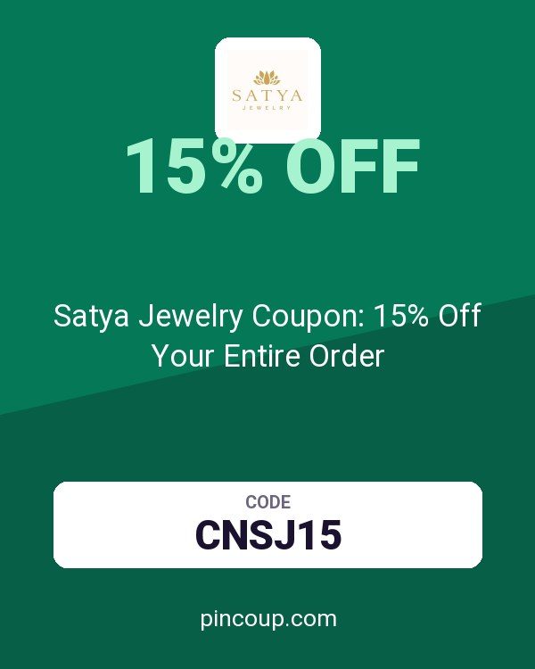 Satya Jewelry Coupon: 15% Off Your Entire Order