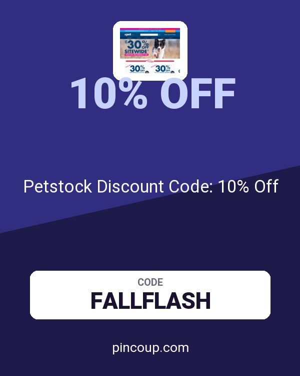 Petstock Discount Code: 10% Off