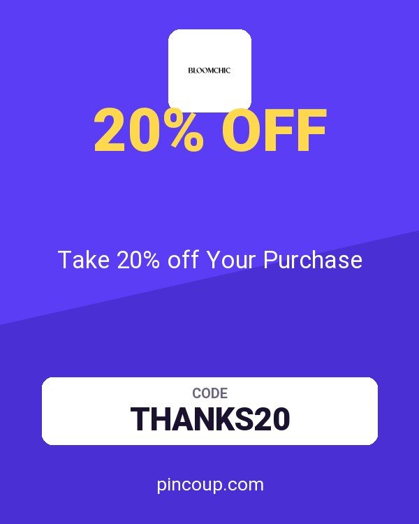 Bloomchic coupon: Take 20% off Your Purchase
