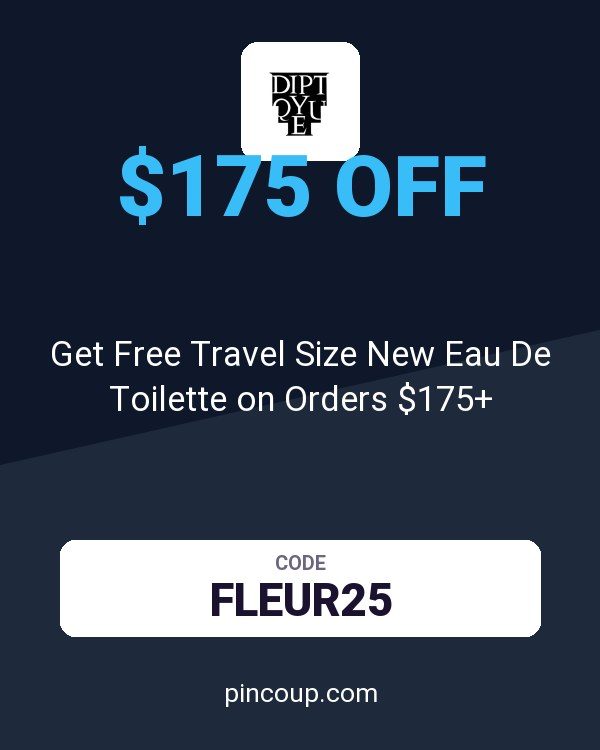 Diptyque coupon: Get Free Travel Size New Eau De Toilette on Orders $175+