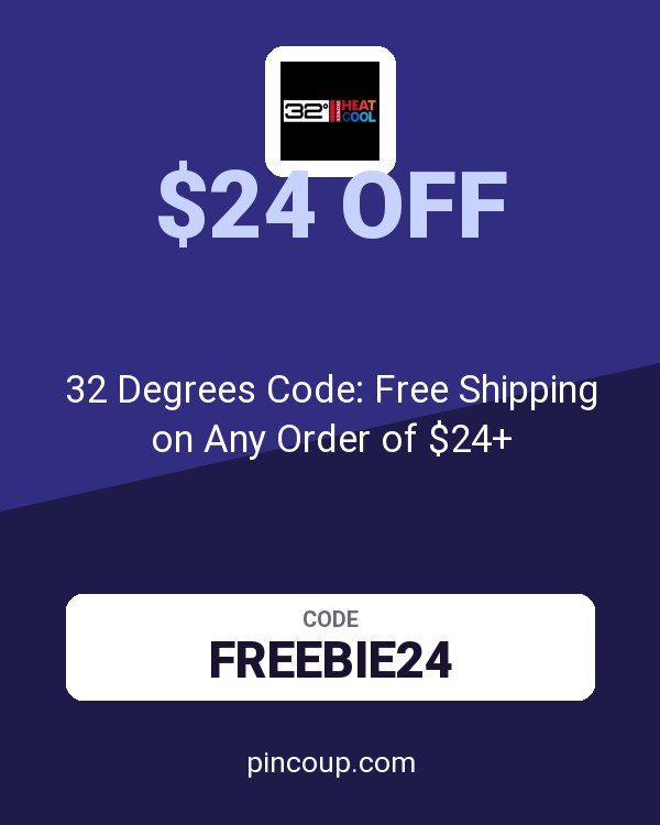 32 Degrees Code: Free Shipping on Any Order of $24+
