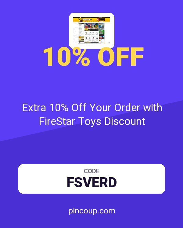 FireStarToys.com coupon: Extra 10% Off Your Order with FireStar Toys Discount