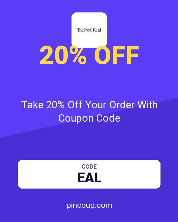 The RealReal: Take 20% Off Your Order With Coupon Code