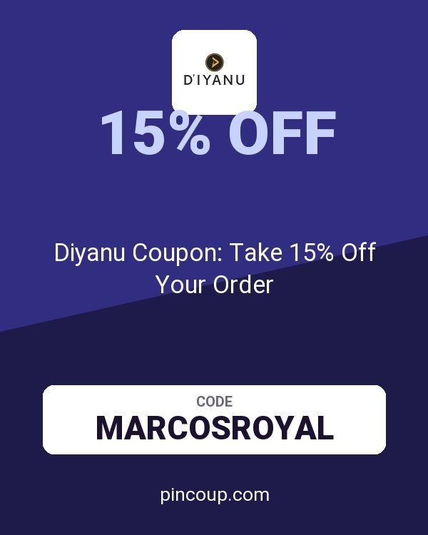 Diyanu Coupon: Take 15% Off Your Order
