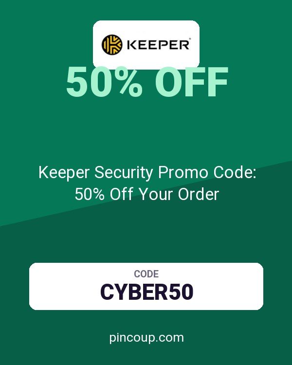Keeper Security Many GEOs coupon: Keeper Security Promo Code: 50% Off Your Order