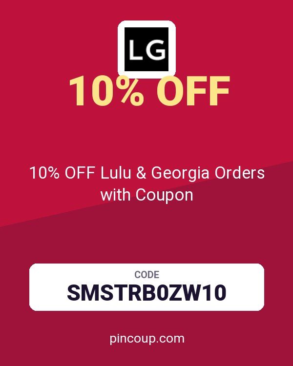 Lulu and Georgia: 10% OFF Lulu & Georgia Orders with Coupon