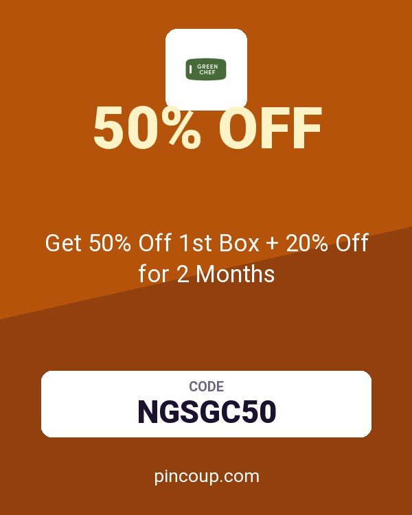 Green Chef coupon: Get 50% Off 1st Box + 20% Off for 2 Months