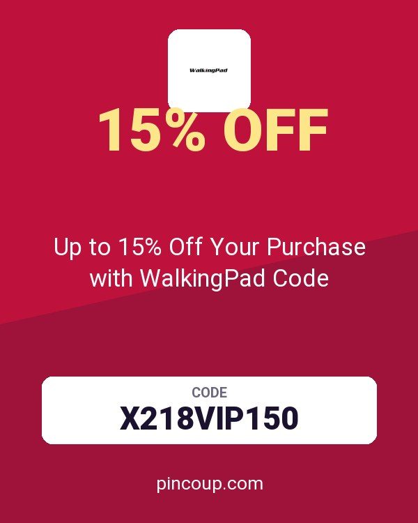 Up to 15% Off Your Purchase with WalkingPad Code