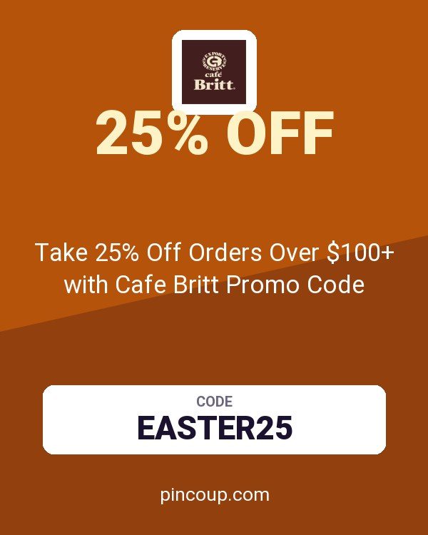 Take 25% Off Orders Over $100+ with Cafe Britt Promo Code