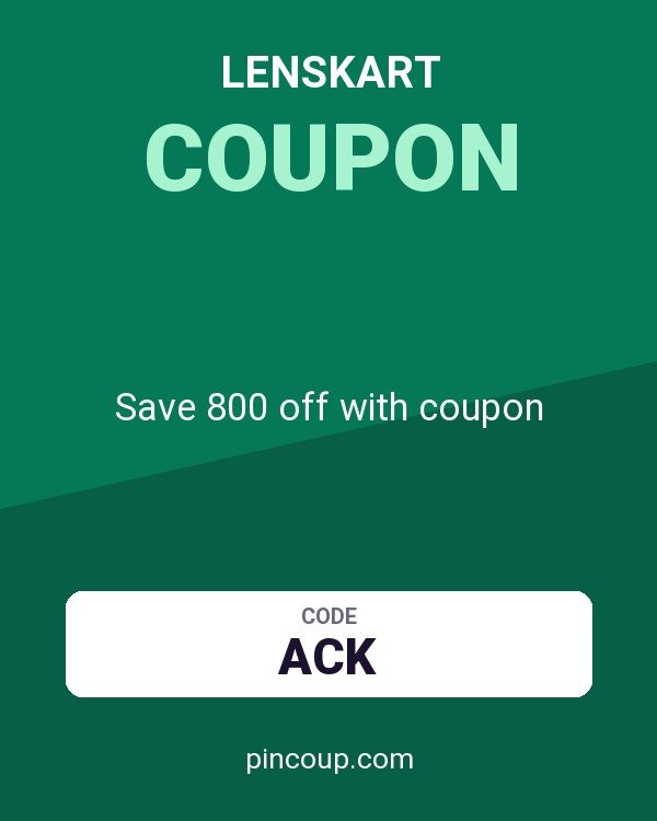 Lenskart: Save 800 off with coupon