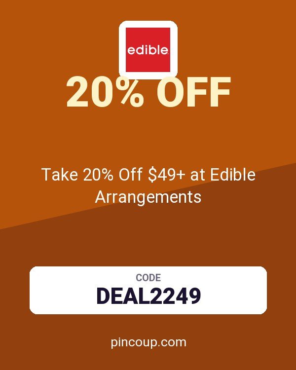 Take 20% Off $49+ at Edible Arrangements