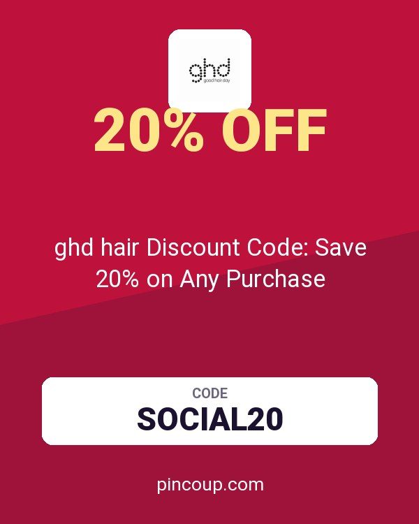 ghd hair Discount Code: Save 20% on Any Purchase