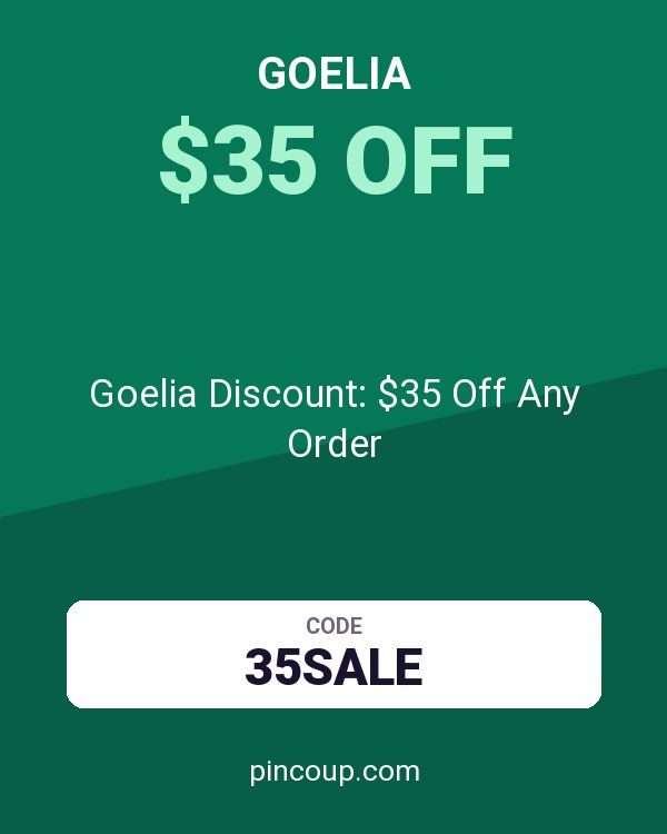 Goelia Discount: $35 Off Any Order