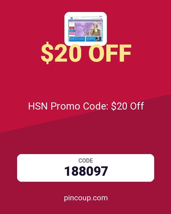 HSN, Inc. coupon: HSN Promo Code: $20 Off