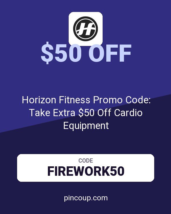 Horizon Fitness Promo Code: Take Extra $50 Off Cardio Equipment