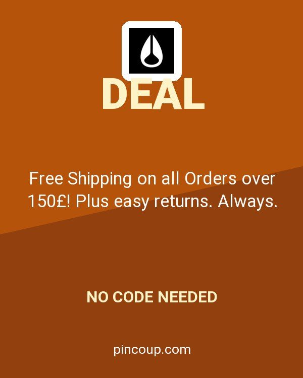 Nixon coupon: Free Shipping on all Orders over 150£! Plus easy returns. Always.