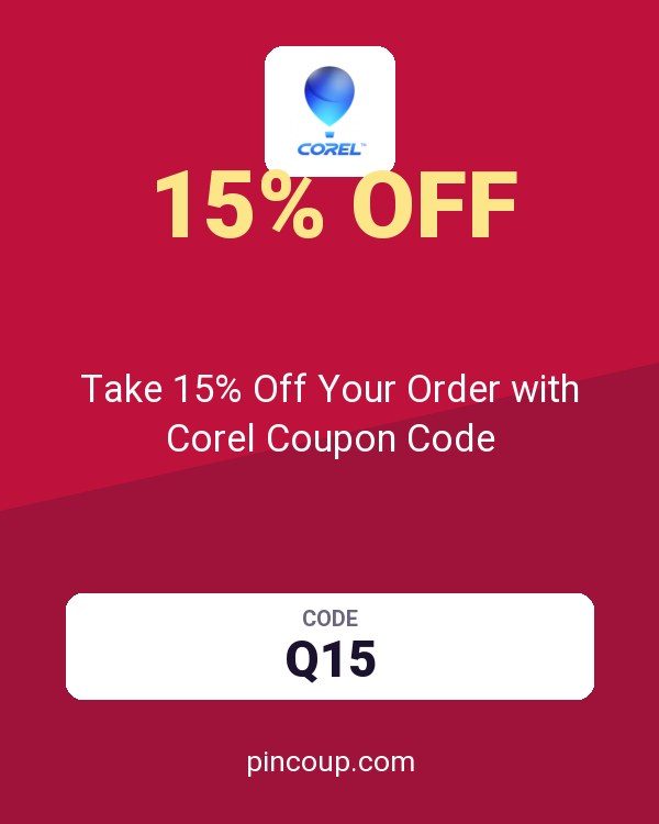 Corel, Roxio & Pinnacle | Multimedia Software: Take 15% Off Your Order with Corel Coupon Code