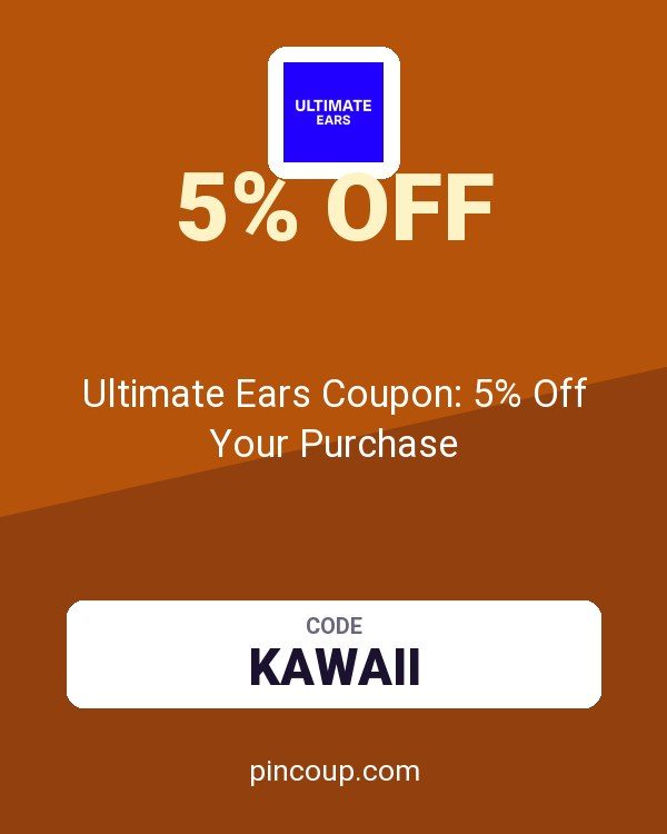 Ultimate Ears - US &: Ultimate Ears Coupon: 5% Off Your Purchase