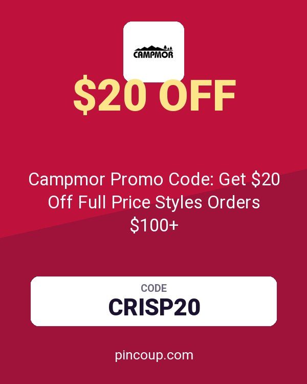 Campmor Promo Code: Get $20 Off Full Price Styles Orders $100+