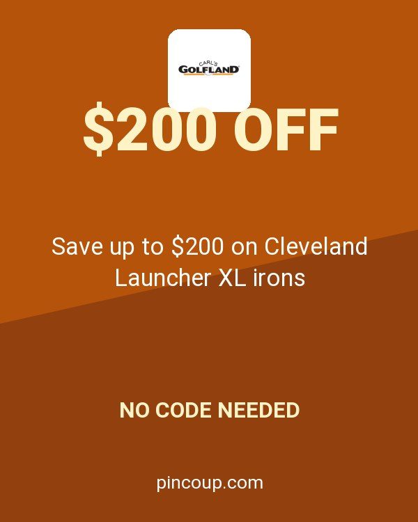 CARLSGOLFLAND.COM coupon: Save up to $200 on Cleveland Launcher XL irons