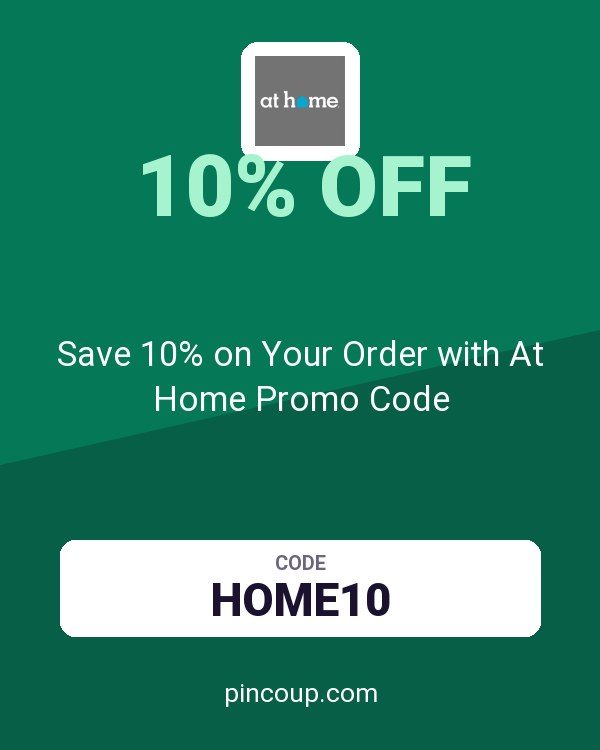 Save 10% on Your Order with At Home Promo Code