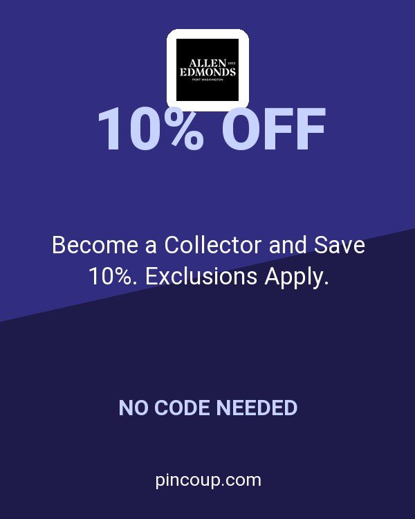 Allen Edmonds coupon: Become a Collector and Save 10%. Exclusions Apply.